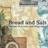 Bread and Salt | Stories of Artists and Migration