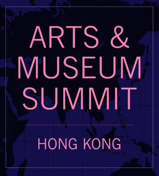Arts and Museum Summit, Asia Society, Hong Kong