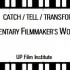 Manila | Catch/Tell/Transform | documentary filmmakers' workshop