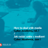 How to deal with media | Cyber Academy publication