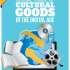 Global Trade of Cultural Goods in the Digital Age | UNESCO statistics study