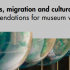 Museums, migration and cultural diversity | publication