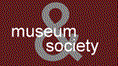 Museum & Society