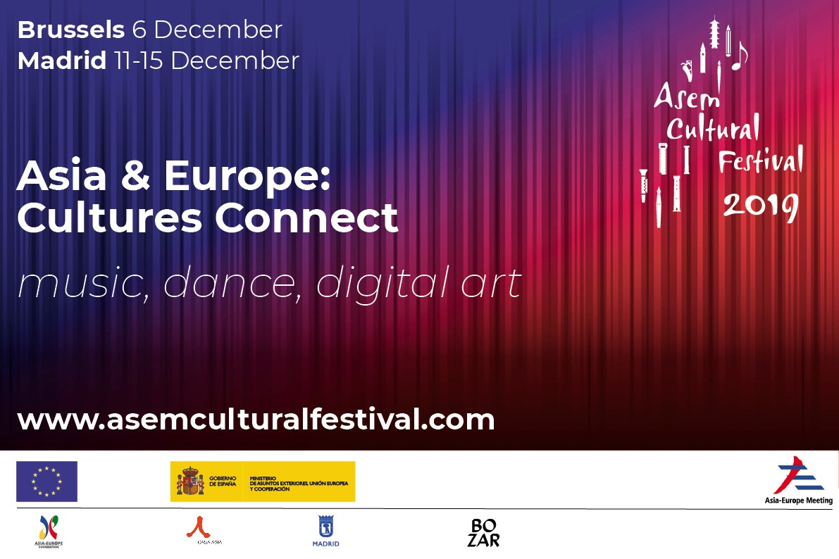 ASEM Cultural Festival 2019 - Asia & Europe: Cultures Connect