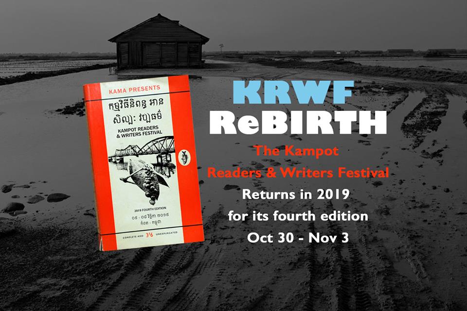 Kampot Readers and Writers Festival returns in 2019 on theme of ReBirth