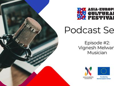 Asia-Europe Cultural Festival Podcast Series Cover Photo
