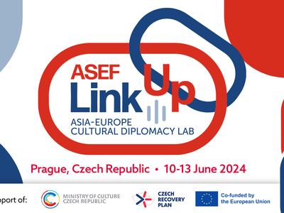 ASEF LinkUp | Asia-Europe Cultural Diplomacy Lab 2024 | Prague