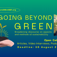 Call for articles, podcasts and video interviews | Going beyond 'green'