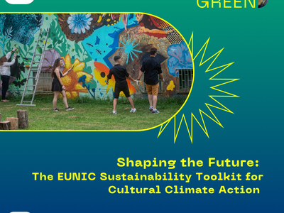 Shaping the Future: The EUNIC Sustainability Toolkit for Cultural Climate Action