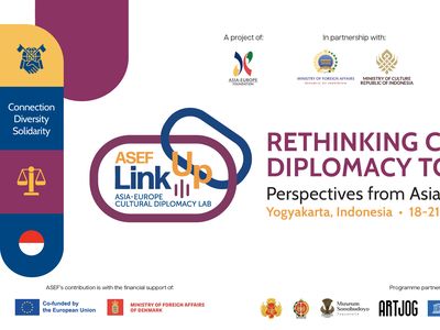 ASEF LinkUp | Asia-Europe Cultural Diplomacy Lab | 2025 Edition in Indonesia