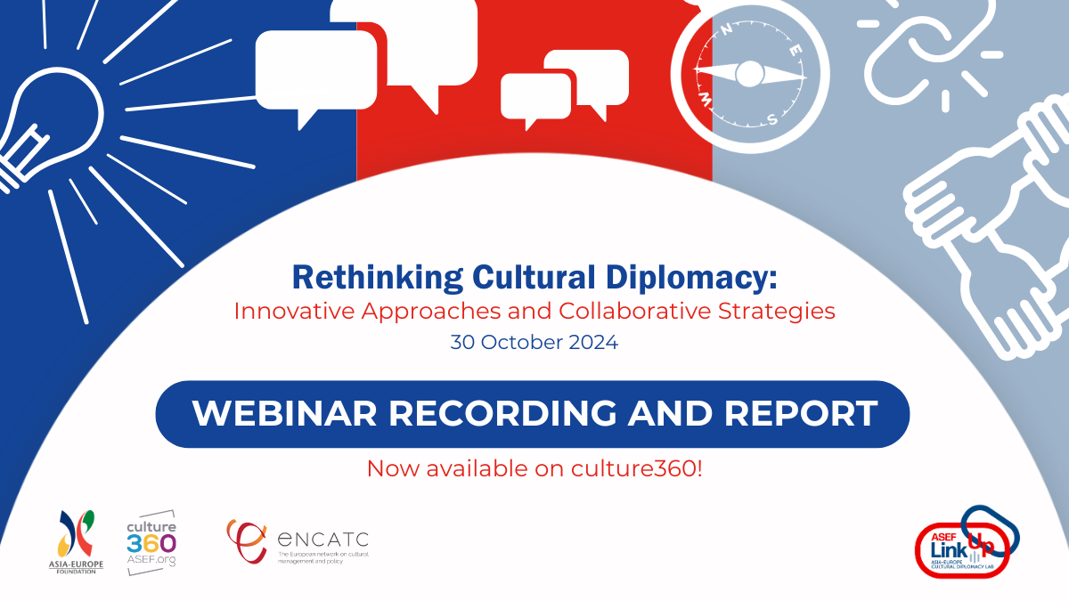 Rethinking Cultural Diplomacy: Innovative Approaches and Collaborative Strategies
30 October 2024
Webinar recording and report now available on culture360!